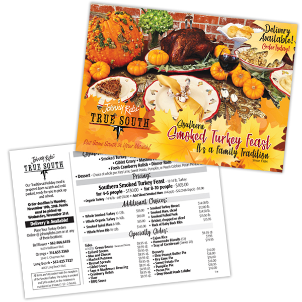 Client:  Johnny Reb's True SouthProject:  Holiday Meal Promotion